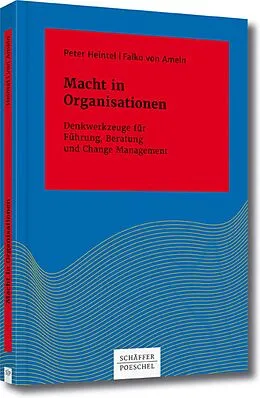 E-Book (pdf) Macht in Organisationen von Falko Ameln, Peter Heintel