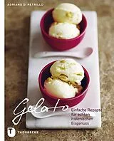 Kartonierter Einband (Kt) Gelato von Adriano di Petrillo