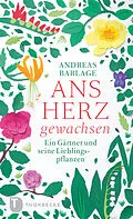 E-Book (epub) Ans Herz gewachsen von Andreas Barlage