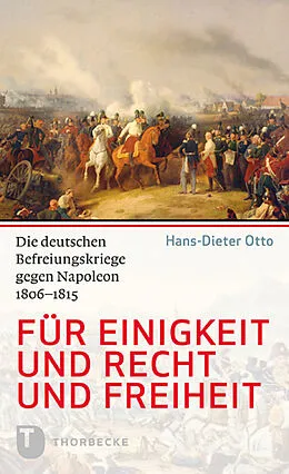 E-Book (epub) Für Einigkeit und Recht und Freiheit von Hans-Dieter Otto
