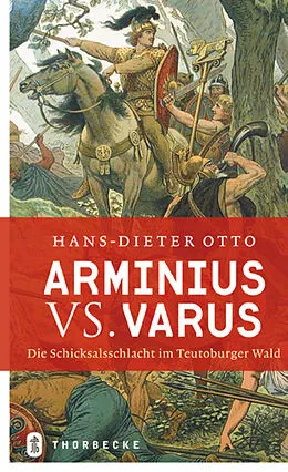 E-Book (epub) Arminius vs. Varus von Hans-Dieter Otto