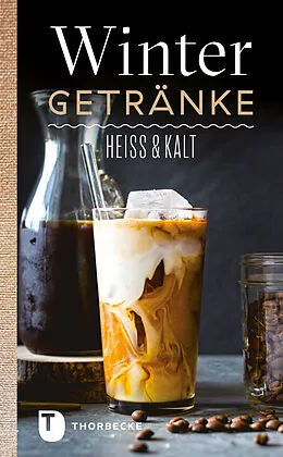 E-Book (epub) Wintergetränke von Jan Thorbecke Verlag