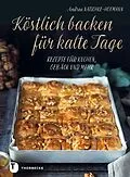 E-Book (pdf) Köstlich backen für kalte Tage von Andrea Natschke-Hofmann