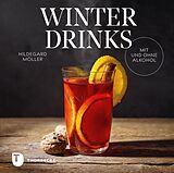 E-Book (pdf) Winterdrinks mit und ohne Alkohol von Hildegard Möller