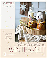 Fester Einband Wunderschöne Winterzeit von Carolin Jahn