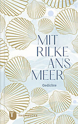 Fester Einband Mit Rilke ans Meer von 