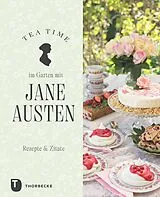 Fester Einband Tea Time im Garten mit Jane Austen von