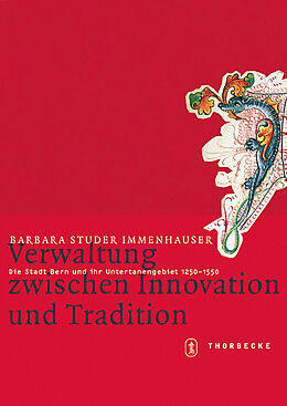 Fester Einband Verwaltung zwischen Innovation und Tradition von Barbara Studer Immenhauser