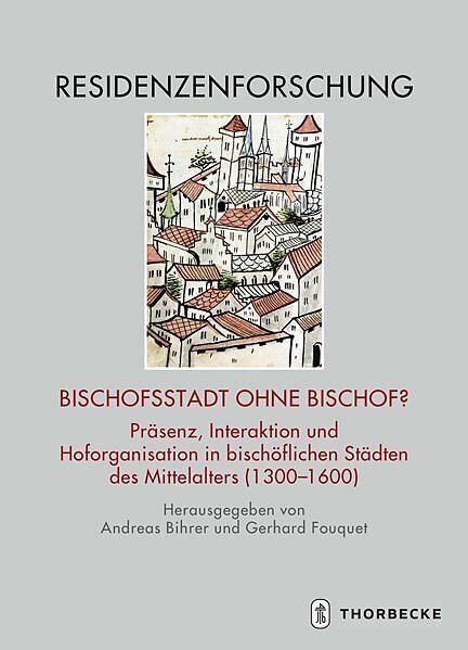 Bischofsstadt ohne Bischof?