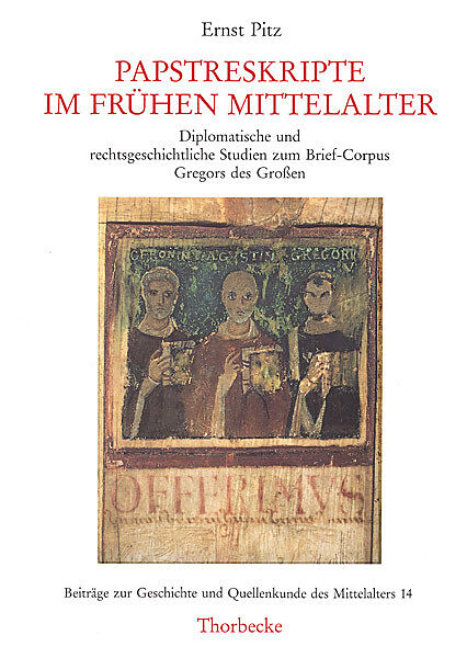 Papstreskripte im frühen Mittelalter