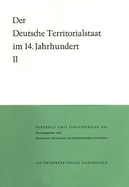 Fester Einband Der deutsche Territorialstaat im 14. Jahrhundert von 