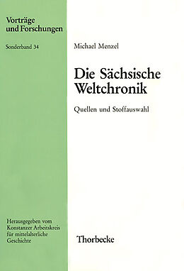 Kartonierter Einband Die Sächsische Weltchronik von Michael Menzel