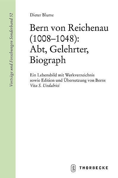 Bern von Reichenau (10081048): Abt, Gelehrter, Biograph