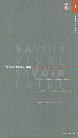 Couverture cartonnée Savoir-vivre et savoir-faire de Werner Paravicini