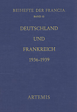 Fester Einband Deutschland und Frankreich 1936-1939 von 