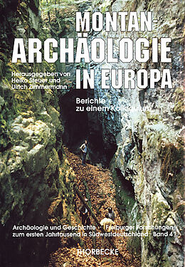 Fester Einband Montanarchäologie in Europa von 