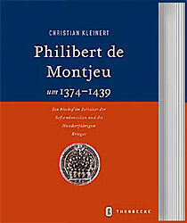 Fester Einband Philibert de Montjeu (1374-1439) von Christian Kleinert
