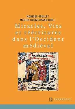 Fester Einband Miracles, Vies et réécritures dans l'Occident médiéval von 