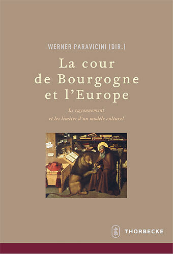 La cour de Bourgogne et L'Europe