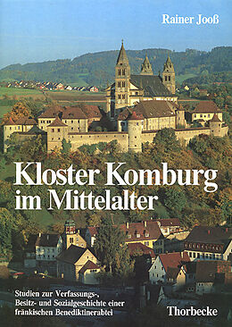 Fester Einband Kloster Komburg im Mittelalter von Rainer Jooss
