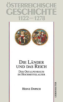 Fester Einband Die Länder und das Reich, Studienausgabe von Heinz Dopsch, Karl Brunner