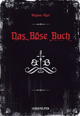 Fester Einband Das Böse Buch von Magnus Myst