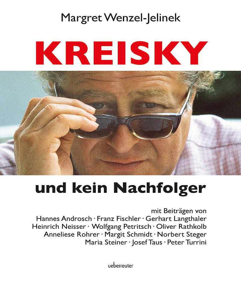 Kreisky und kein Nachfolger