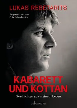 E-Book (epub) Lukas Resetarits - Kabarett und Kottan von Lukas Resetarits, Fritz Schindlecker
