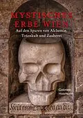 E-Book (epub) Mystisches Erbe - Wien von Gabriele Hasmann