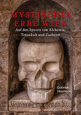 E-Book (epub) Mystisches Erbe - Wien von Gabriele Hasmann