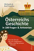 E-Book (epub) Österreichs Geschichte in 100 Fragen & Antworten von Karl Vocelka, Michaela Vocelka