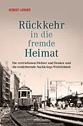 E-Book (epub) Rückkehr in die fremde Heimat von Herbert Lackner