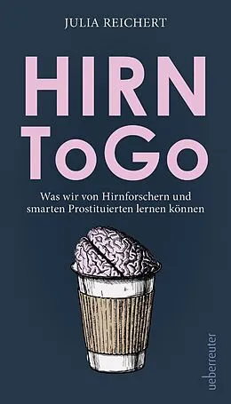 E-Book (epub) Hirn to go von Julia Reichert