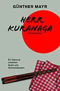 E-Book (epub) Herr Kuranaga von Günther Mayr