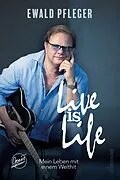 E-Book (epub) Live is Life. Mein Leben mit einem Welthit. von Ewald Pfleger