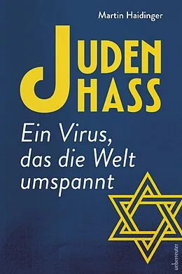 E-Book (epub) Judenhass. Ein Virus, das die Welt umspannt von Martin Haidinger