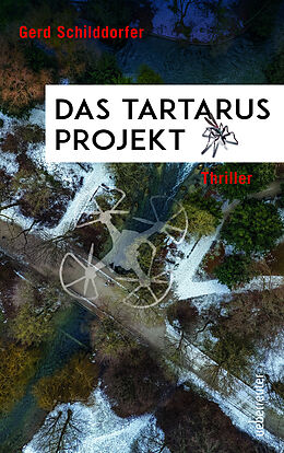 Kartonierter Einband Das Tartarus-Projekt von Gerd Schilddorfer