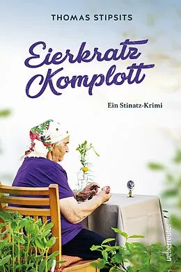 E-Book (epub) Eierkratz-Komplott von Thomas Stipsits