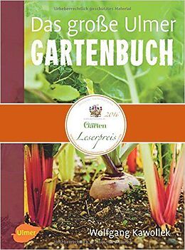 Fester Einband Das große Ulmer Gartenbuch von Wolfgang Kawollek