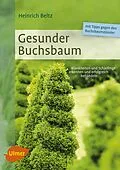 E-Book (pdf) Gesunder Buchsbaum von Heinrich Beltz