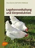 E-Book (pdf) Legehennenhaltung und Eierproduktion von Dr. Klaus Damme, Ralf-Achim Hildebrand