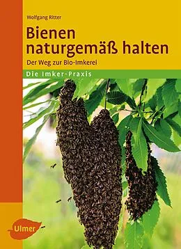 E-Book (pdf) Bienen naturgemäß halten von Wolfgang Ritter