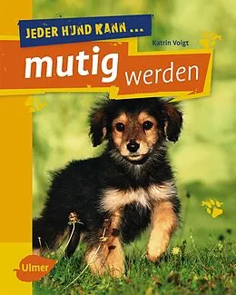 E-Book (pdf) Jeder Hund kann mutig werden von Katrin Voigt