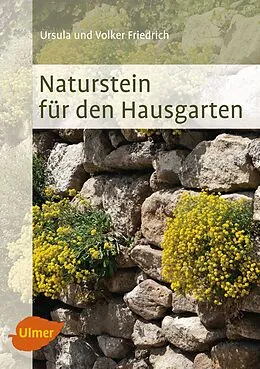 E-Book (pdf) Naturstein für den Hausgarten von Ursula und Volker Friedrich