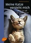 E-Book (pdf) Meine Katze versteht mich von Andrea Kurschus