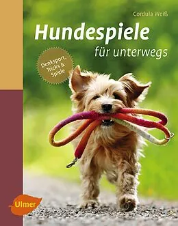 E-Book (pdf) Hundespiele für unterwegs von Cordula Weiß