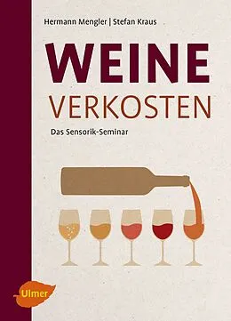 E-Book (pdf) Weine verkosten von Hermann Mengler, Stefan Kraus
