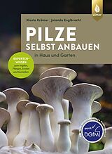 E-Book (pdf) Pilze selbst anbauen von Nicola Krämer, Jolanda Englbrecht