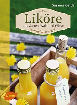 Paperback Liköre - regional und saisonal von Susanne Oettle