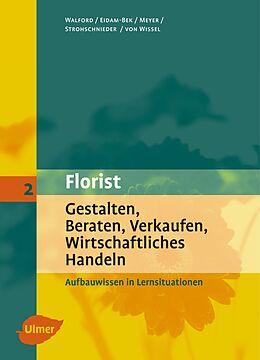 Fester Einband Der Florist von Ursula Walford, Marie L Eidam-Bek, Sabine Meyer